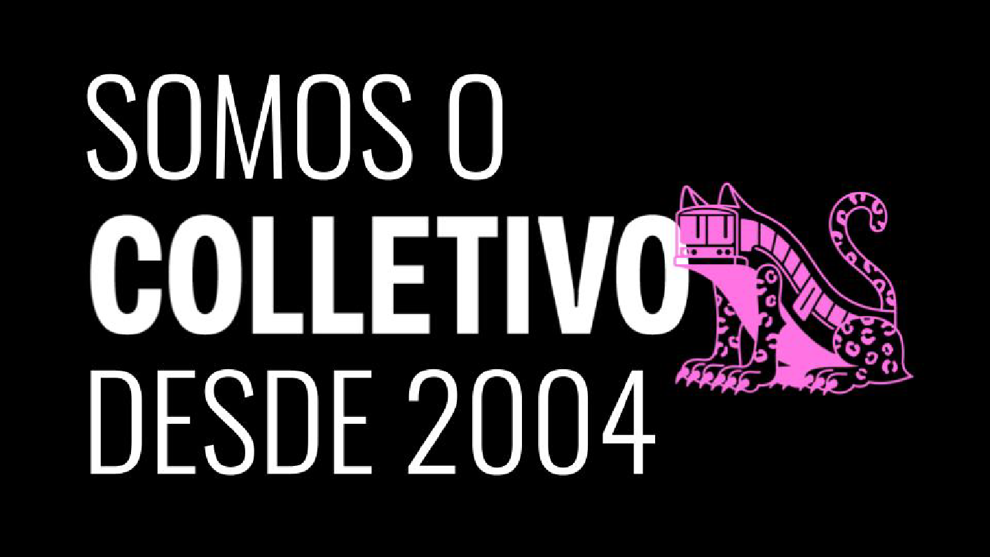 Somos o Colletivo desde 2004