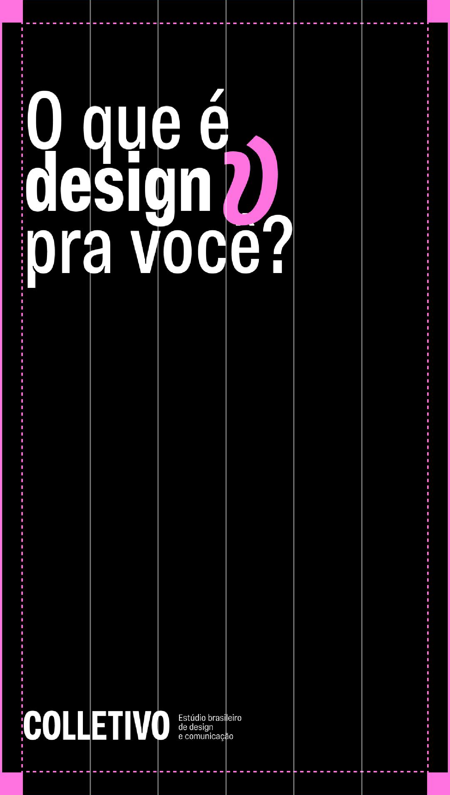 Story — O que é design pra você?
