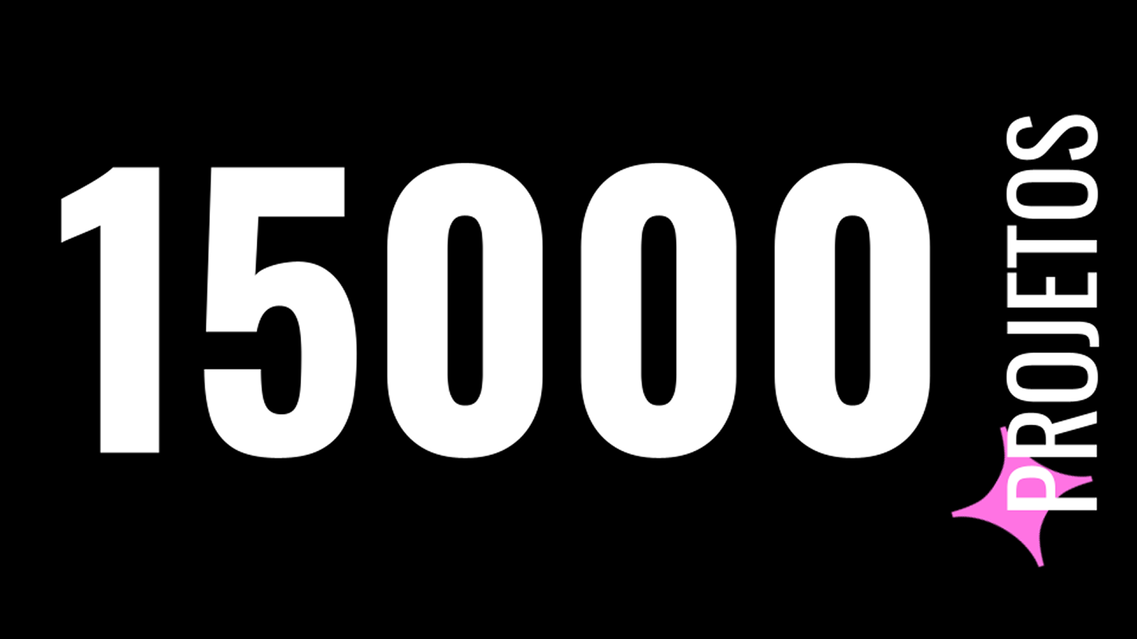 Slide 15000 projetos