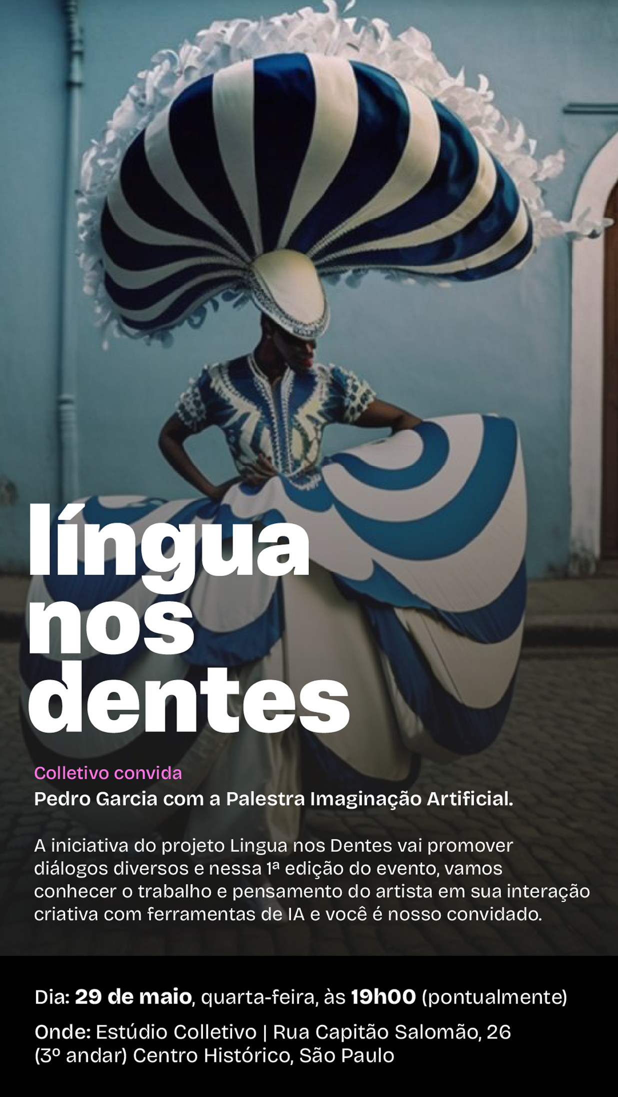 Exemplo de post - evento língua nos dentes